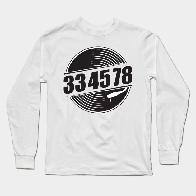 33 45 78 RPM Record & Vinyl Lovers Gift graphic Long Sleeve T-Shirt by theodoros20